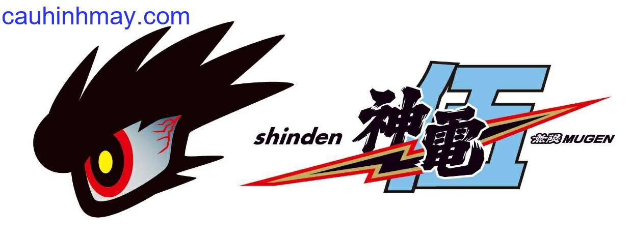 MUGEN SHINDEN - cauhinhmay.com